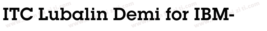ITC Lubalin Demi for IBM字体转换